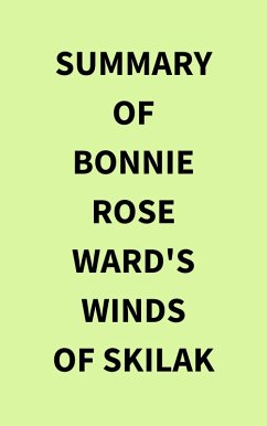 Summary of Bonnie Rose Ward's Winds of Skilak (eBook, ePUB) - IRB Media
