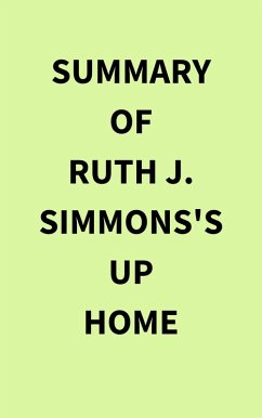 Cover Summary of Ruth J. Simmons's Up Home (eBook, ePUB)