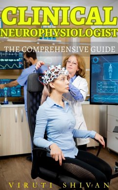 Cover Clinical Neurophysiologist - The Comprehensive Guide (Vanguard Professionals) (eBook, ePUB)