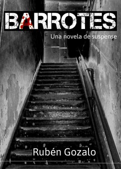 Cover Barrotes: una novela de suspense (eBook, ePUB)