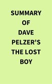 Summary of Dave Pelzer's The Lost Boy (eBook, ePUB)
