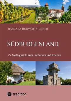 Südburgenland (eBook, ePUB) - Horvatits-Ebner, Barbara