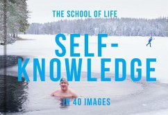 Self-Knowledge in 40 Images - The School of Life