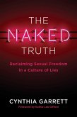The Naked Truth (eBook, ePUB)