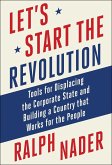 Let's Start the Revolution (eBook, ePUB)