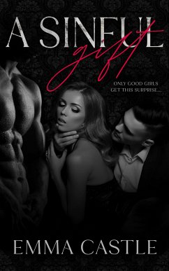 A Sinful Gift (eBook, ePUB) - Castle, Emma