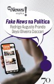 MyNews Explica FakeNews na Política (eBook, ePUB)