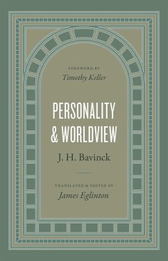Personality and Worldview (eBook, ePUB) - Bavinck, J. H.