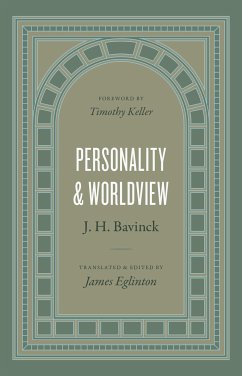 Personality and Worldview (eBook, ePUB) - Bavinck, J. H.