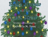 Stella Novela and the Last Straw (eBook, ePUB) Stella Novela and the Last Straw (eBook, ePUB)