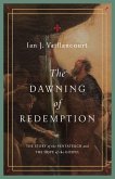 The Dawning of Redemption (eBook, ePUB)