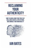 Reclaiming Your Authenticity (eBook, ePUB)