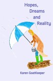 Hopes, Dreams and Reality (eBook, ePUB) Hopes, Dreams and Reality (eBook, ePUB)
