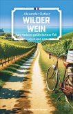 Wilder Wein (eBook, ePUB)