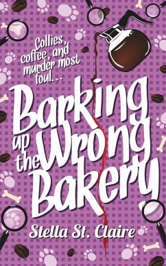 Cover Barking up the Wrong Bakery (Happy Tails Dog Walking Mysteries, #1) (eBook, ePUB)
