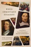 When Christians Disagree (eBook, ePUB)