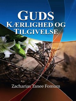 Cover Guds kærlighed og tilgivelse (Gud elsker dig, #1) (eBook, ePUB)