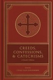 Creeds, Confessions, and Catechisms (eBook, ePUB) Creeds, Confessions, and Catechisms (eBook, ePUB)