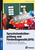 Sprachstandsüberprüfung und Förderdiagnostik (SFD) (eBook, PDF)