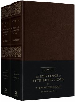 The Existence and Attributes of God (2-volume set) (eBook, ePUB) - Charnock, Stephen