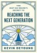The (Not-So-Secret) Secret to Reaching... - Bild 1