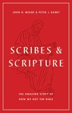 Scribes and Scripture (eBook, ePUB)