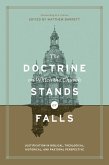 The Doctrine on Which the Church Stands or Falls (Foreword by D. A. Carson) (eBook, ePUB)