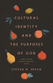 Cultural Identity and the Purposes of God (eBook, ePUB)
