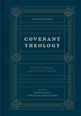 Covenant Theology (eBook, ePUB)