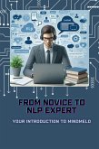 From Novice to NLP Expert: Your Introduction to MindMeld (eBook, ePUB)