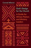 God's Design for the Church (Foreword by Glenn Lyons) (eBook, ePUB)