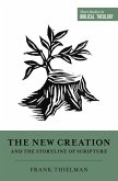 The New Creation and the Storyline of Scripture (eBook, ePUB)