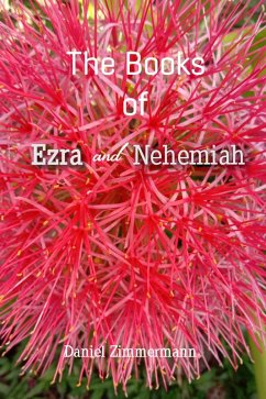 The Books and Ezra and Nehemiah (eBook, ePUB) - Zimmermann, Daniel