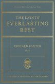 The Saints' Everlasting Rest (eBook, ePUB)