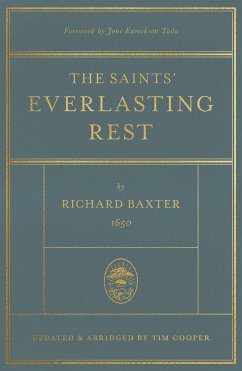 The Saints' Everlasting Rest (eBook, ePUB) - Baxter, Richard