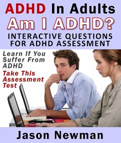 Cover ADHD In Adults: Am I ADHD? Interactive Questions For ADHD Assessment (eBook, ePUB)