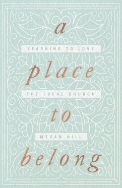 A Place to Belong (eBook, ePUB) - Hill, Megan