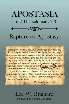 Cover Apostasia in 2 Thessalonians 2:3 - Rapture or Apostasy? (eBook, ePUB)
