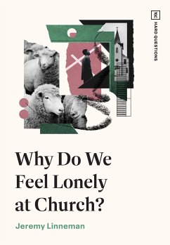 Why Do We Feel Lonely at Church? (eBook, ePUB) - Linneman, Jeremy