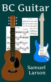 BC Guitar (eBook, ePUB)