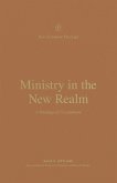 Ministry in the New Realm (eBook, ePUB)