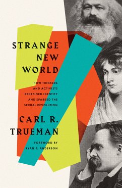 Strange New World (eBook, ePUB) - Trueman, Carl R.