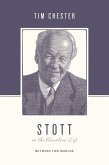 Stott on the Christian Life (eBook, ePUB)