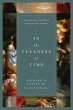 In the Fullness of Time (eBook, ePUB) - Bild 1