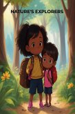 Nature's Explorers (eBook, ePUB) Nature's Explorers (eBook, ePUB)
