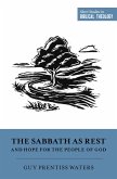 The Sabbath as Rest and Hope for the People of God (eBook, ePUB)