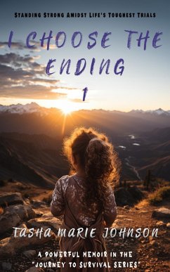 I Choose the Ending 1 (eBook, ePUB) - Johnson, Tasha Marie