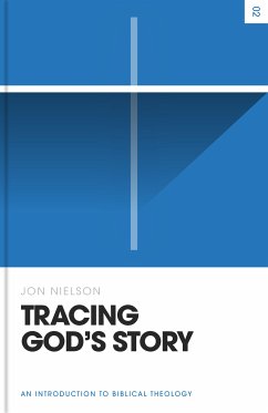 Tracing God's Story (eBook, ePUB) - Nielson, Jon