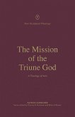 The Mission of the Triune God (eBook, ePUB)