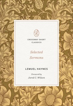 Selected Sermons (Foreword by Jared C. Wilson) (eBook, ePUB) - Haynes, Lemuel